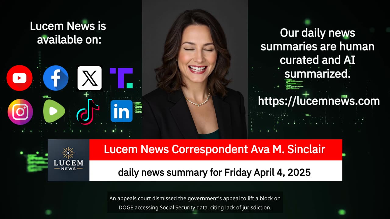 Lucem News daily summary for Friday April 4, 2025 (landscape)