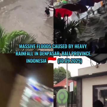🌊Massive floods caused by heavy rainfall in Denpasar, Bali Province, Indonesia 🇮🇩 (10.09.2025)