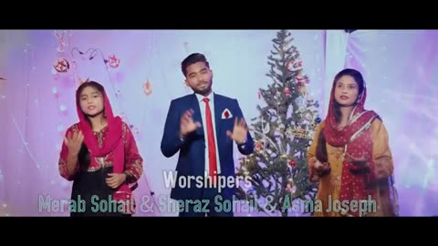 New Christmas Geet 2023 | Jhill Mill Sara Jahan | Merab Sohail | Sharaz Sohail and Asma Joseph