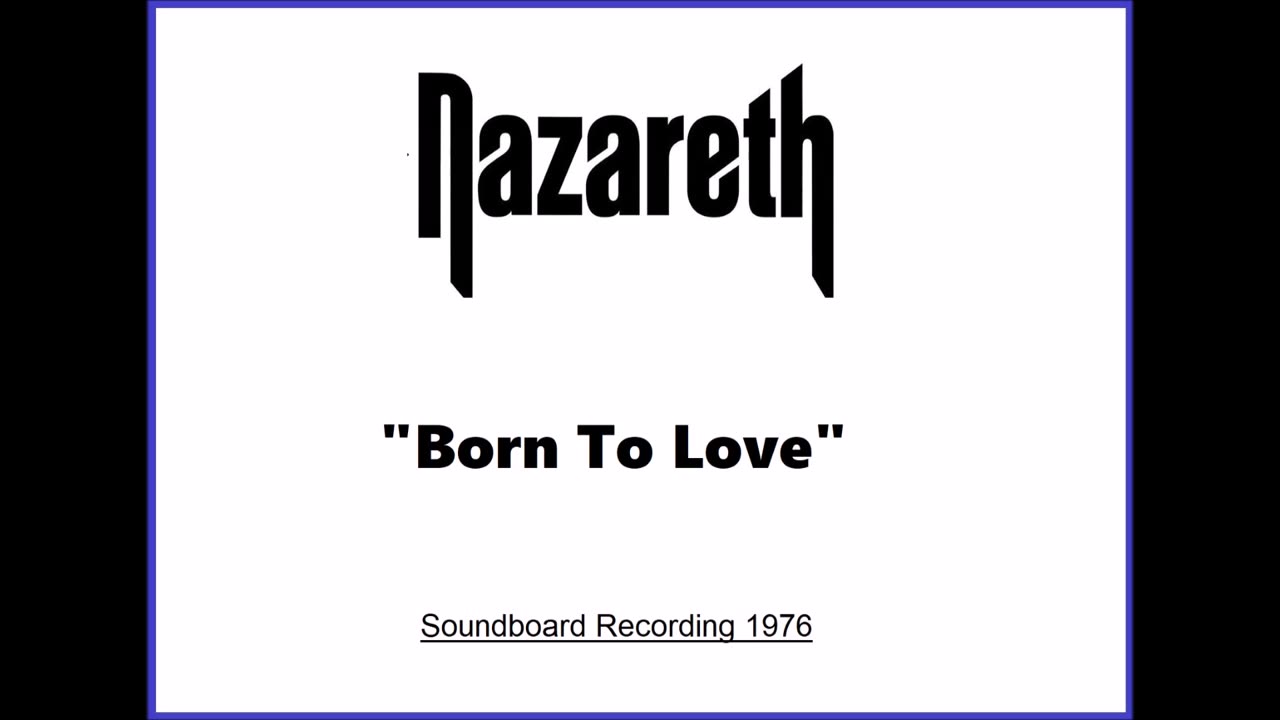 Nazareth - Born To Love (Live in Portland, Oregon 1976) Soundboard