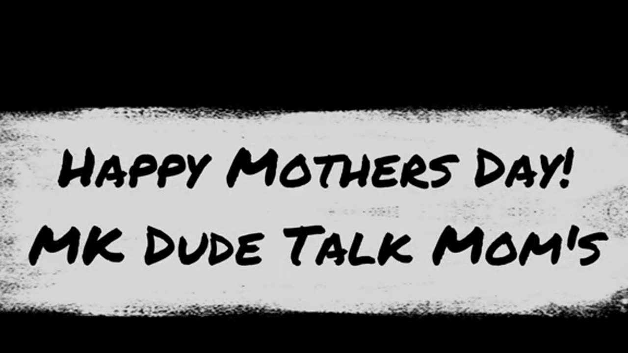 MKDT Happy Mothers Day