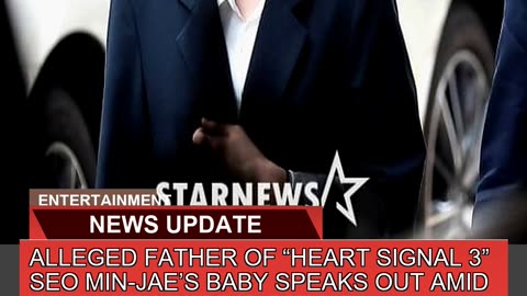 Alleged Father of Heart Signal Seo Minjaes B