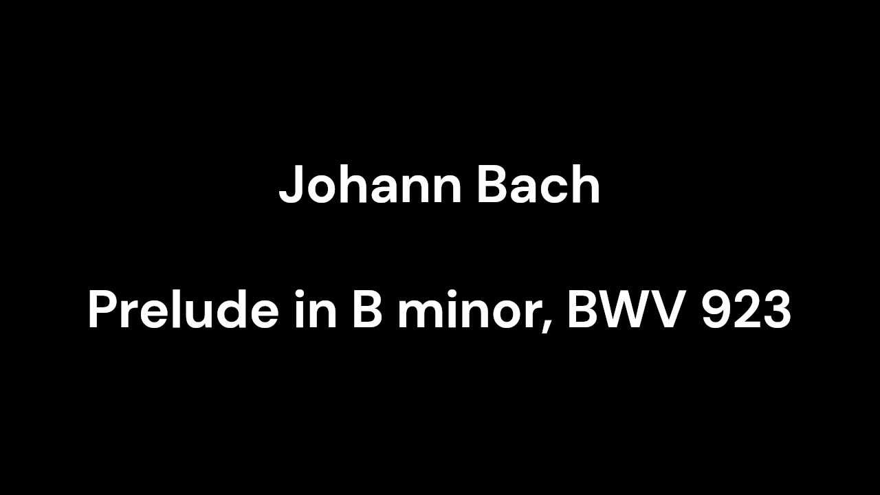 Prelude in B minor, BWV 923