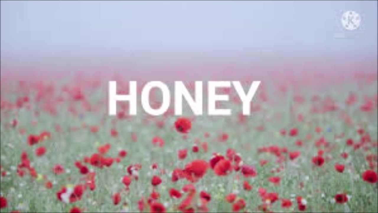 Honey
