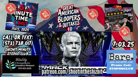 SHIZNIT MINUTE 7.04.25-BT talks SMACKDOWN !!!