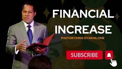 How to Experience Financial Increase God’s Way — Pastor Chris Oyakhilome