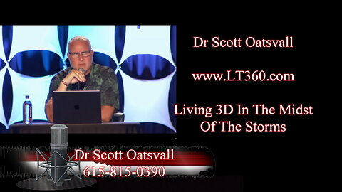 Dr Scott - Living 3D In The Midst Of The Storms