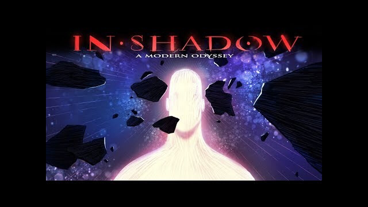 IN SHADOW | A Modern Odyssey |