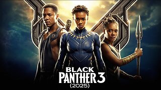 Black Panther 3 (2025) – Marvel | Best Action Movie | Concept Trailer | FAN MADE