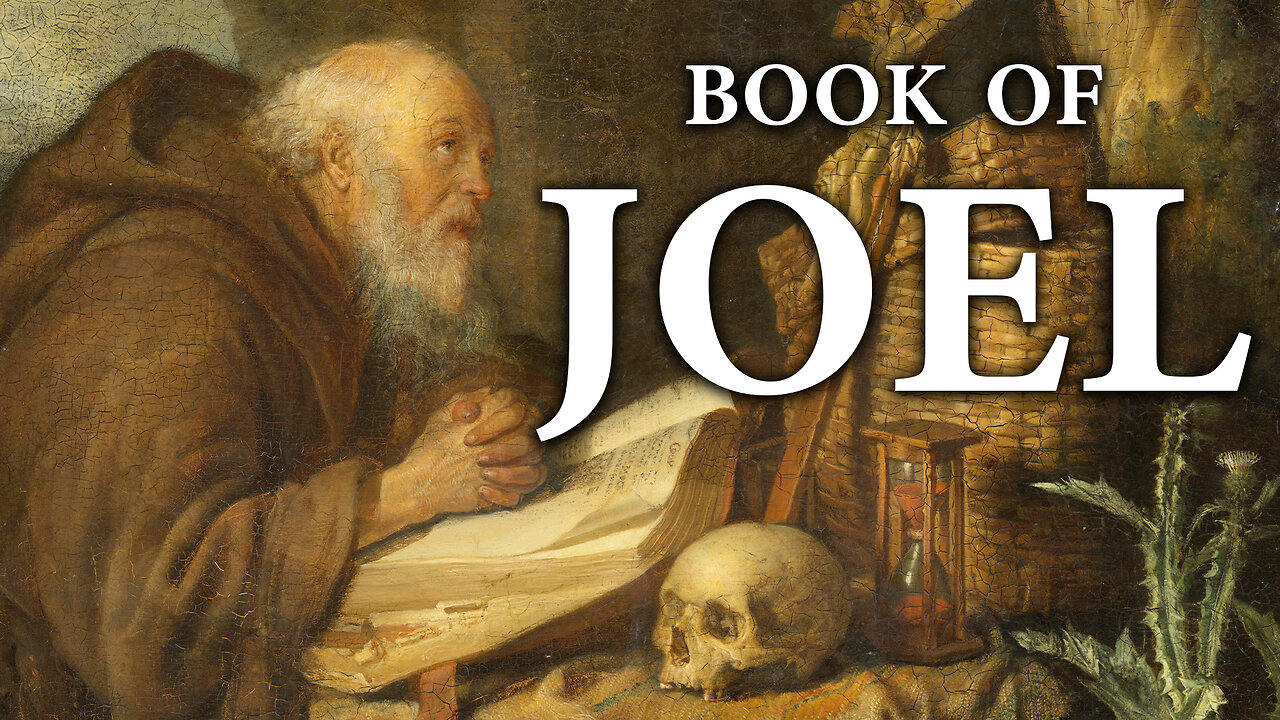 Joel | The Bible (KJV) King James Version | Old Testament