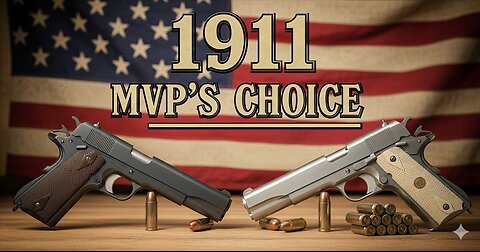 1911 Choices