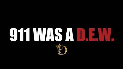 911 WAS A D.E.W. ~ 🎬DOCUMENTARY BY DISCLOSURE HUB