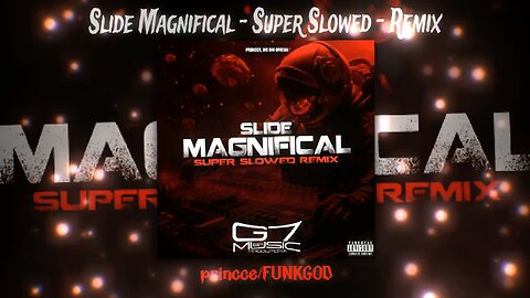 SLIDE MAGNIFICAL - SUPER SLOWED 🐍 (PRINCCE x FUNKGOD) HYPNOTIC BASS BOOSTED 🌀 PHONK 😵‍💫 #ViperPhonk