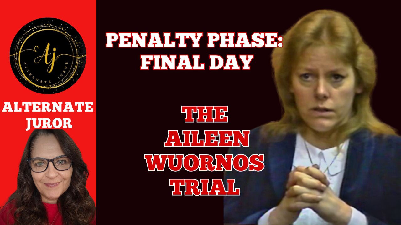 Aileen Wuornos Trial: Penalty Phase - Final Day!
