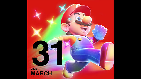Nintendo Today! March 31 (3.31.2025)