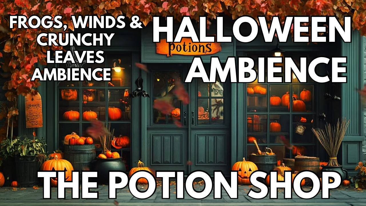 🎃 The Potion Shop Ambience | Frogs, Winds & Crunchy Leaves | Halloween ASMR
