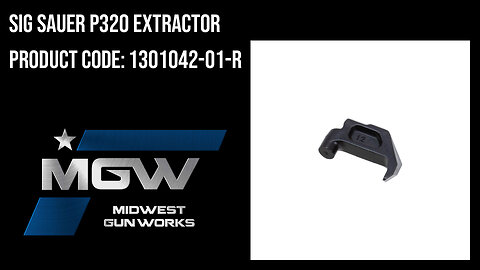 Sig Sauer P320 Extractor - 1301042-01-R