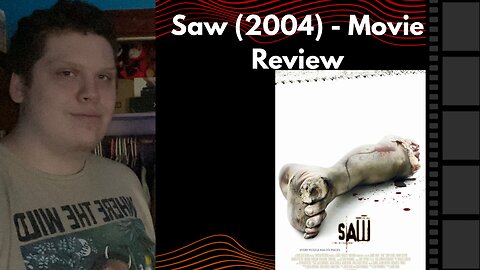 Saw (2004) - Movie Review