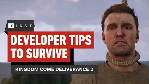 Kingdom Come - Deliverance 2 - 8 Developer Tips for Surviving _ IGN First