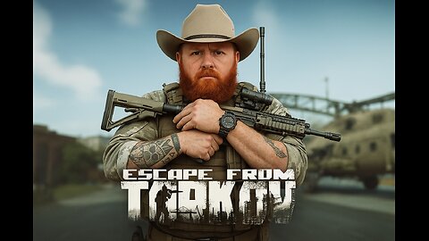 Tuesday Means Tarkov