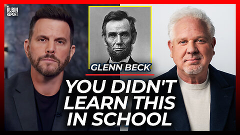 The Real Reason Lincoln Was Hated Before He Ended Slavery | Presidents Series | Glenn Beck