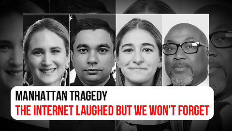 Manhattan Tragedy: The internet laughed, but we won’t forget