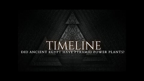 Ancient Egypt’s Timeline, Giants and its Pyramid Power Plants #LostCivilizations