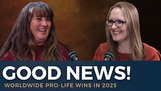 Global Pro-Life Victories in 2025 | Michelle Francis