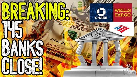 "Unfolding Banking Crisis: 145 Banks Close in 5 Weeks – How Safe is Your Money?"
