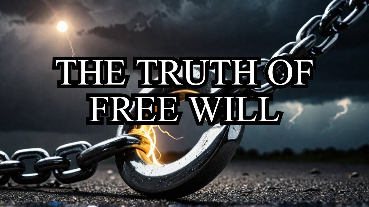 Adam’s Free Will and Our Bondage: The Truth About Human Freedom After the Fall”