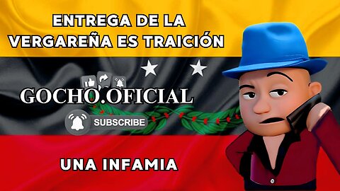 [14MAR2025] ENTREGA DE LA VERGAREÑA ES TRAICIÓN [GOCHO.OFICIAL]