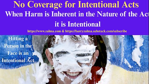 No Coverage for Intentional Acts