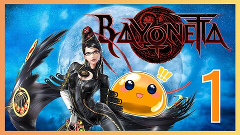 【Bayonetta】First Time Playing Bayonetta! Let's Start!