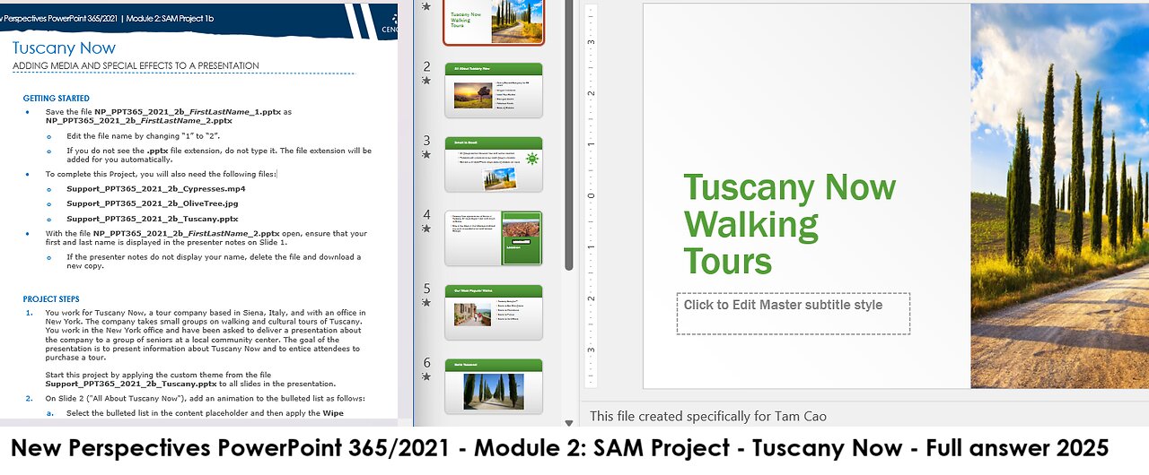 New Perspectives PowerPoint 365/2021 | Module 2: SAM Project 1b | Tuscany Now (Full answer 2025)