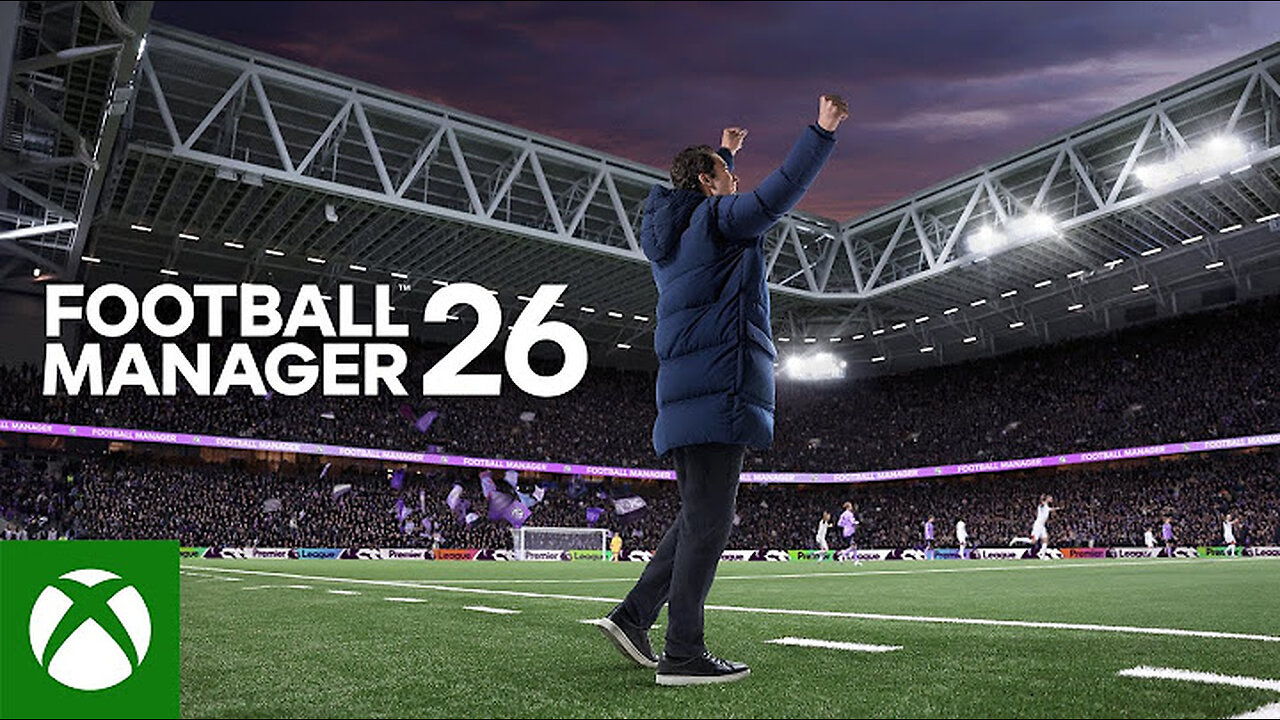 Football Manager 26 | Official Launch Trailer