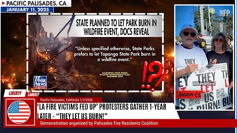 🔥🪧LA Fire Victims Protest at 1-Year Anniversary