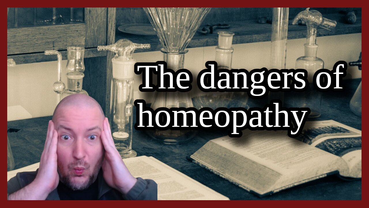 The dangers of homeopathy! Never do this!