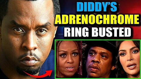 "Unmasking Celebrity Adrenochrome Rings: CEOs & Stars like Diddy Face Prison"