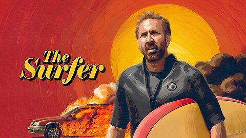 The Surfer 2025