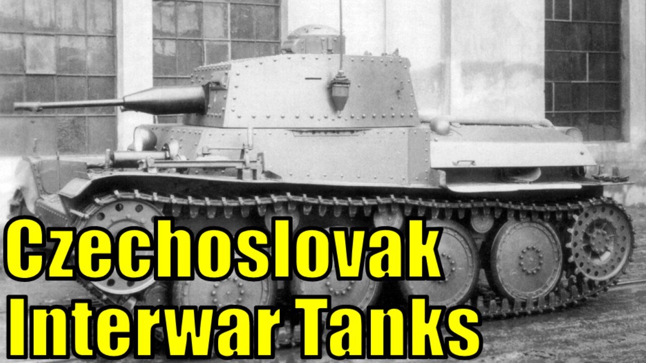 Czechoslovakian Interwar Tanks That Need Adding to War Thunder