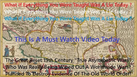 The Great Reset 19th Century Asymmetric Wars: Who Was Really Being Wiped Out Worldwide Wars?