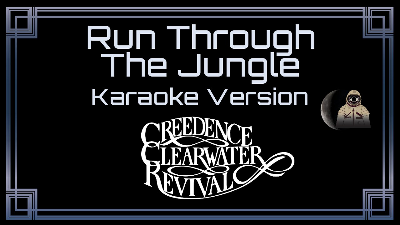 Creedence Clearwater Revival - Run Through The Jungle (CC)