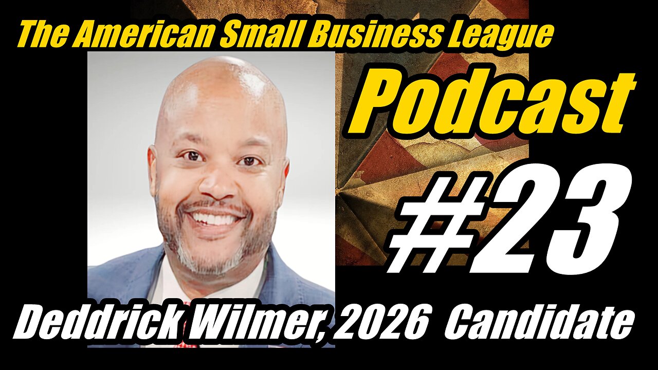 ASBL 23 – June 9, 2025, Deddrick Wilmer, 2026 Candidate