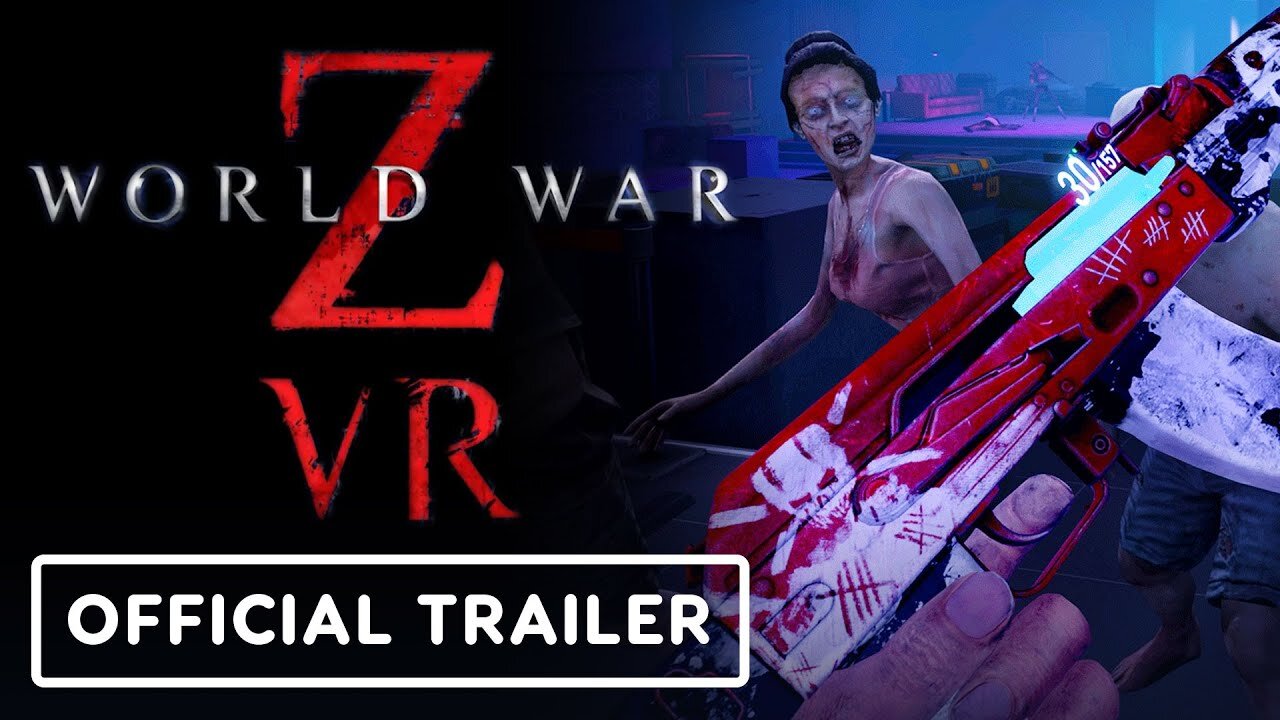 World War Z VR - Official Announcement Trailer