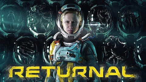 Selene's Groundhog Day | Returnal | LIVE Playthrough