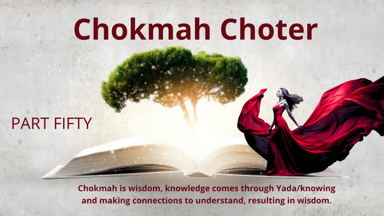Chakmah Choter Part Fifty