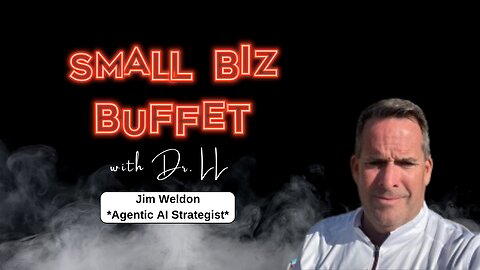 Agentic AI for Small Businesses: Jim Weldon on Smart Agents, Meta-Models & Building Real Flywheels