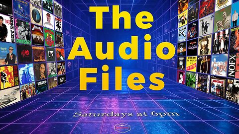 The Audio Files - Ep. 1