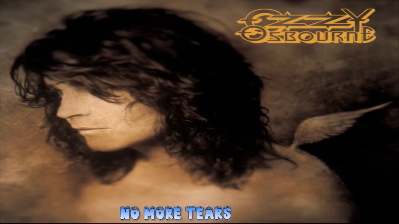 Ozzy Osbourne - No More Tears