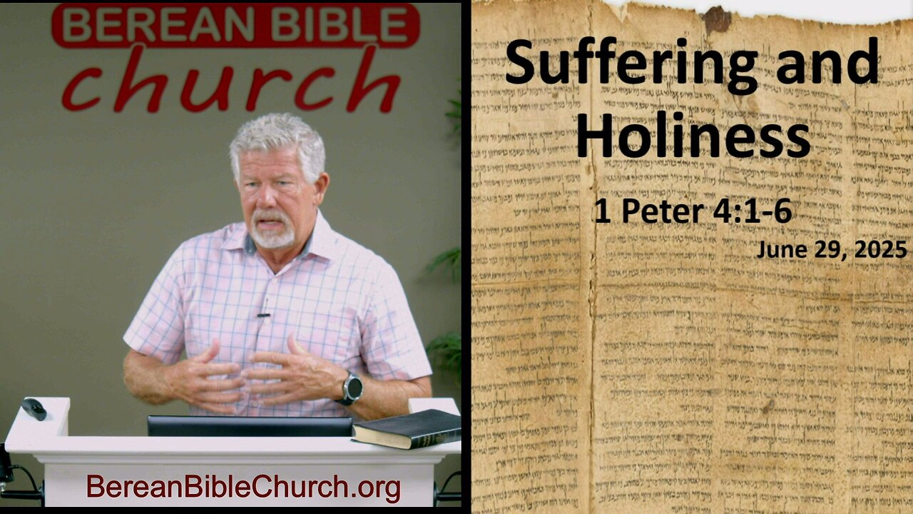 Suffering and Holiness (1 Peter 4:1-6)